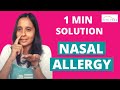 1 minute solution for nasal allergy
