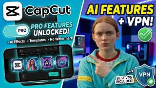 Get CapCut Pro Free Before…🤯 | Secret VPN 🤔 screenshot 3