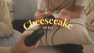 Vis X Ly - ស្នេហ៍ឆ្ងាយកាយ (cheesecake) MV