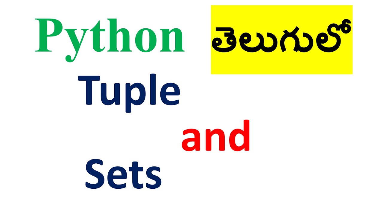 3.Tuple and Set in Python - YouTube