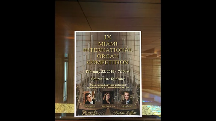 IX Miami International Organ Competition