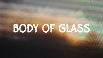 SOMMR – Body of Glass (Official Lyric Video)
