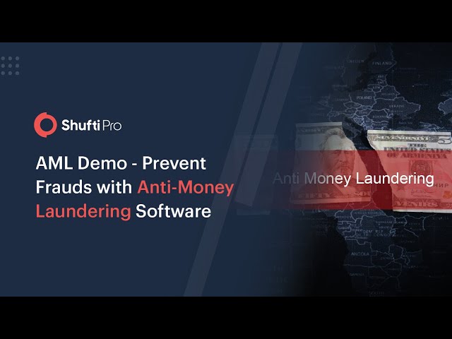 AML Demo - Prevent Frauds with Anti-Money Laundering Software