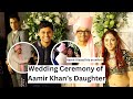 Ira khans wedding ceremony  aamir khan  filmysadhu