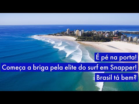 É pé na porta! Começa a briga pela elite do surf em Snapper! Brasil tá bem? PDTour 148