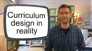 7 Curriculum design in reality
