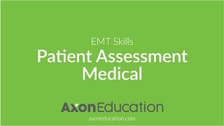 NREMT EMT Skills: Patient Assessment - Medical