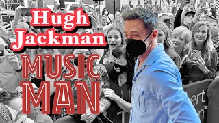 Hugh Jackman greets Music Man fans (9/24/22)