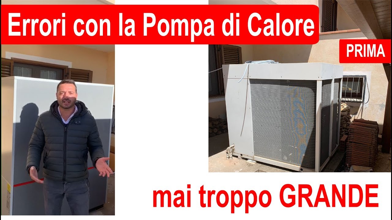 Errori da evitare con la Pompa di Calore: non troppo grande