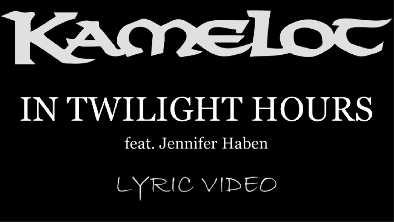 Kamelot - In Twilight Hours (feat. Jennifer Haben) - 2018 - Lyric Video