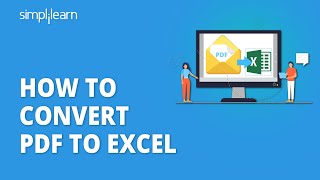 how to convert pdf to excel | pdf to excel conversion | import pdf to excel | simplilearn