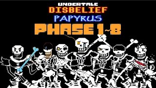 disbelief papyrus phase 1-8 fight (불신 파피루스 페이지 1-8)