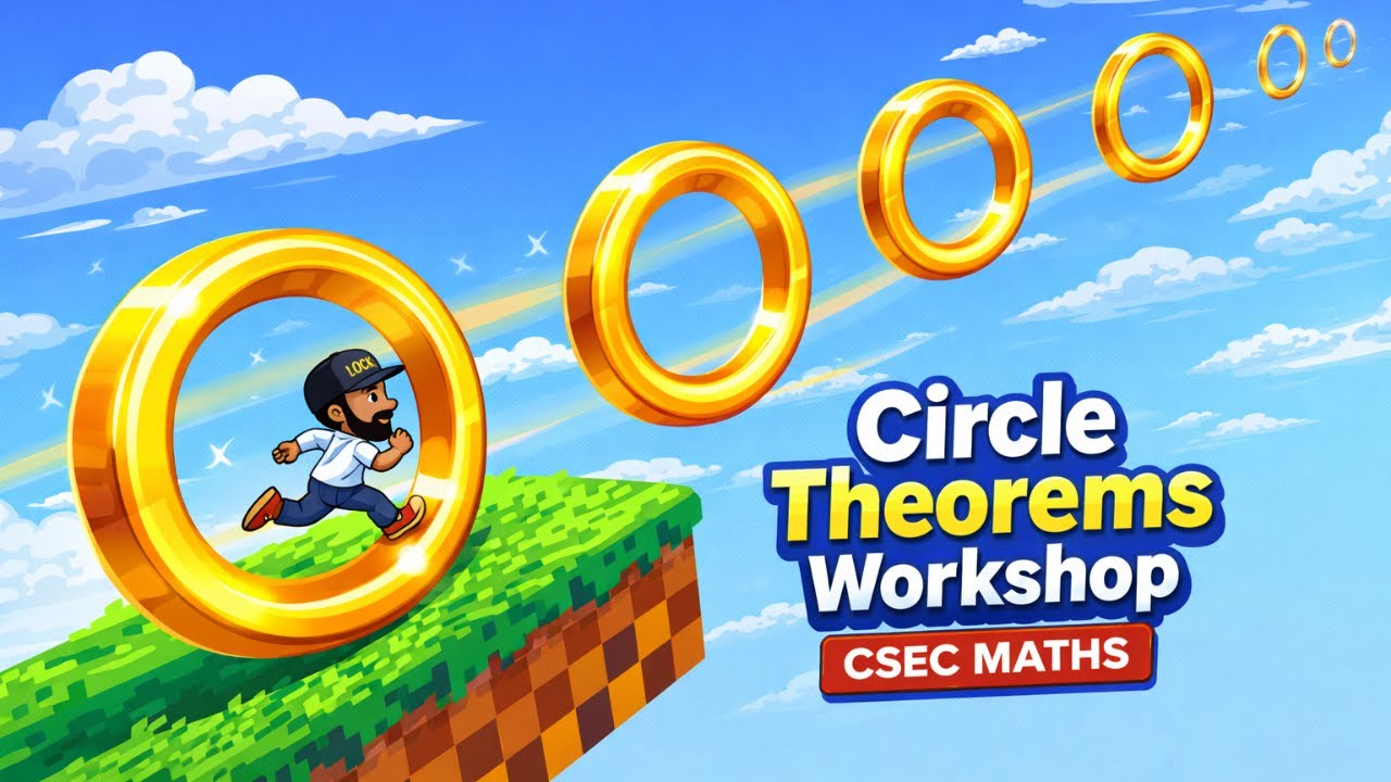 Circle Theorems Workshop CSEC MATH 2026 - YouTube
