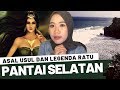 ASAL USUL DAN LEGENDA RATU PANTAI SELATAN