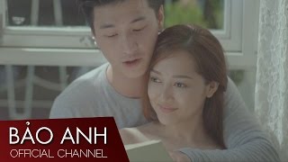 Bảo Anh - Trái Tim Em Cũng Biết Đau (Official MV) chords