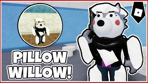 How to get "PILLOW WILLOW" BADGE + WILLOW MORPH/SKIN in PIGGY RP CUSTOMS! - ROBLOX