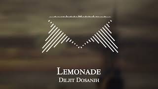 Diljit Dosanjh - Lemonade