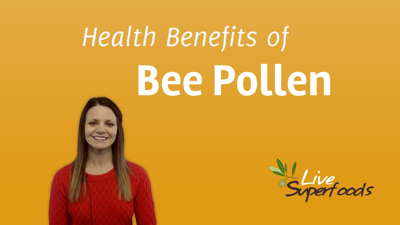 Health Benefits of Bee Pollen YouTube