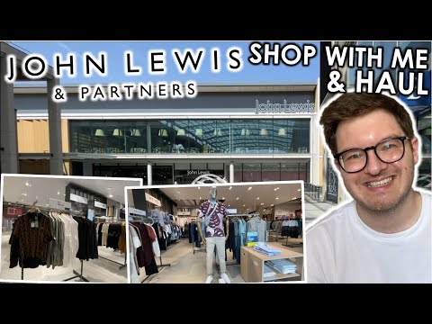 JOHN LEWIS SHOP WITH ME AND HAUL! | men's fashion