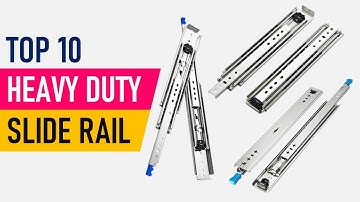 TOP 10 Best Heavy Duty Slide Rail in 2025 | Best Heavy Duty Drawer Slides 2025