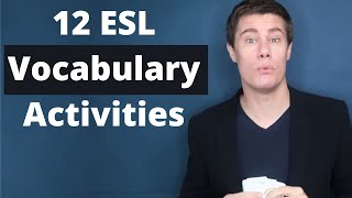 12 English Vocabulary Activities for ESL Teachers to use in the Classroom by Etacude English Teachers 3,313 views 2 months ago 8 minutes, 26 seconds