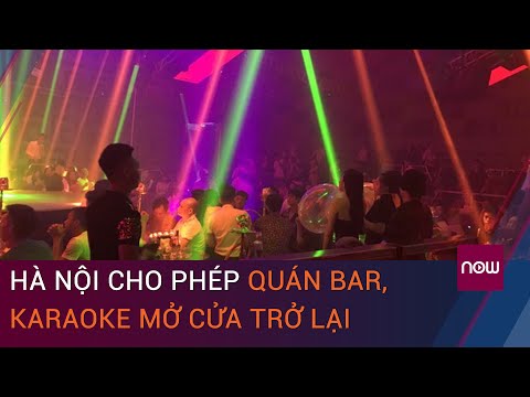 Quán Karaoke Đã Được Mở Cửa Chưa 2021 - Tin tức 24h mới nhất: Hà Nội cho phép quán bar, karaoke mở cửa trở lại | VTC Now