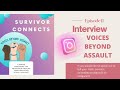 Voices beyond assault interview