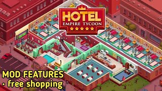 HOTEL EMPIRE TYCOON - Idle Game (Mod) apk - Android Gameplay - Download Link screenshot 5