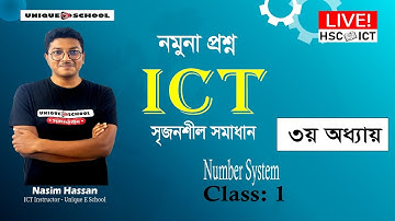 HSC ICT Chapter 3 CQ & MCQ Solving || Number System  || Nasim Hassan