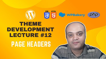 WordPress Theme Development using WPBakery Page Builder #12: Page Headers