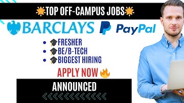 Finally, Barclays & PayPal Hiring 2025 | Software Job | Freshers Biggest OffCampus Drive| Apply Now🚀