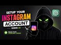 Setup Your Instagram Account Using AI