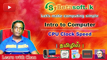 Clock Speed | AL ICT | Unit 2 | Introduction to Computer | in Tamil | தமிழில்