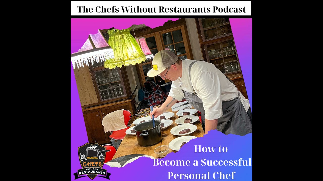 How to Become a Successful Personal Chef