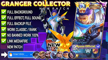 Script Skin Granger Collector - Agent Z No Password | Full Effect Voice | Patch Terbaru