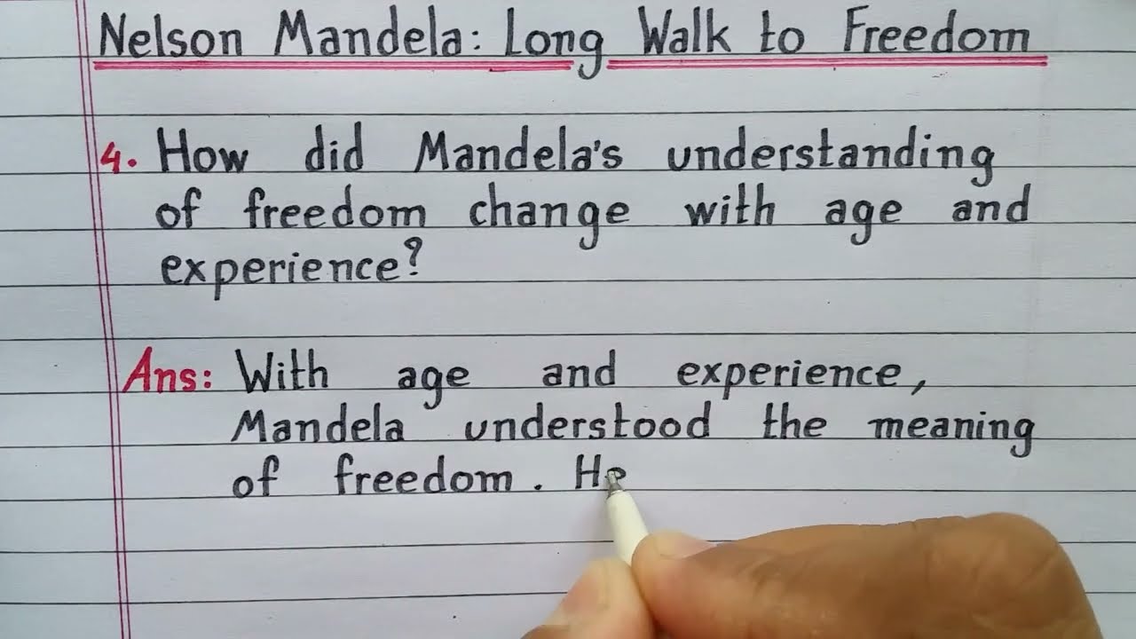 How Did Mandela s Understanding Of Freedom Change With Age And How Did Mandela s Understanding Of Freedom Change With Age And