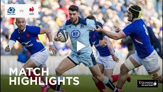 Extended Highlights: Scotland v France | Guinness Six Nations