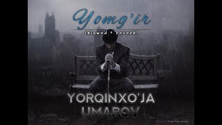 Yorqinxo'ja Umarov - Yomg'ir (slowed) #uzbekistan #top #tiktok #music #rizanova #love