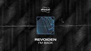 RevoideN - I'm Back [FREE DOWNLOAD] Resimi