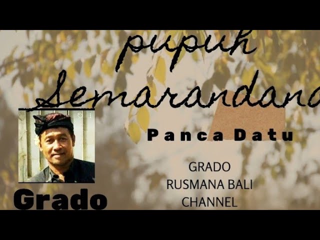 PUPUH SEMARANDANA CILINAYA& DASAR (Panca Datu) by W.Grado.@grbc19 class=