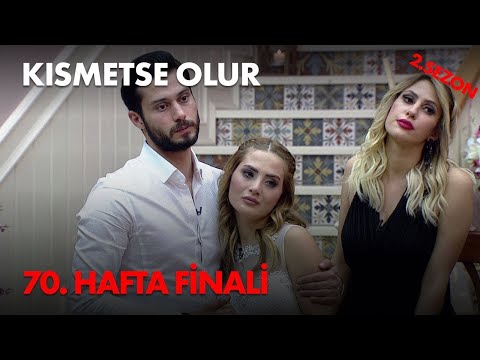 Kısmetse Olur 70. Hafta Finali - Full Bölüm