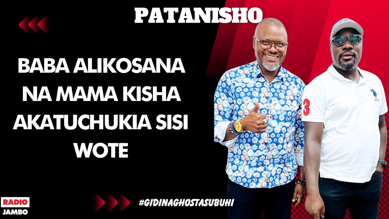 PATANISHO : BABA ALIKOSANA NA MAMA KISHA AKATUCHUKIA SISI WOTE NA KUOA MWANAMKE MWINGINE