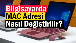 Bilgisayarda MAC Adresi Nasıl Değiştirilir? | Windows 7 8 10! Resimi