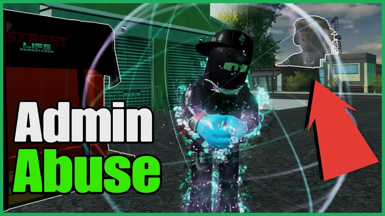 This ADMIN ABUSE was CRAZY in STREET LIFE REMASTERED (Roblox) - YouTube