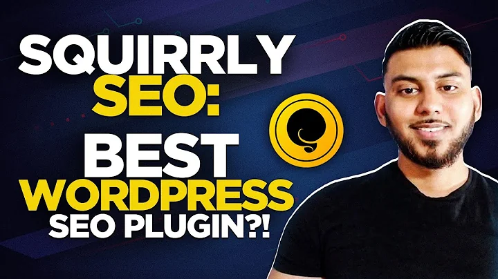 Squirrly SEO İncelemesi ve Öğretici: En İyi Wordpress SEO Eklentisi mi?!