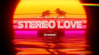 Edward Maya feat Vika Jigulina - Stereo Love (ZETWUDEZET Bootleg)