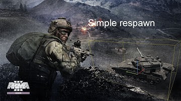 How to make a simple respawn - ARMA 3