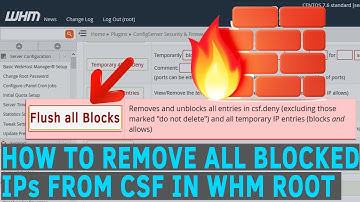 How to Remove all blocked IPs from CSF in WHM root?