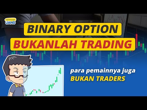 Binary Option seperti Binomo Bukanlah Trading