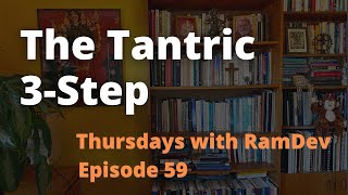 The Tantric 3-Step